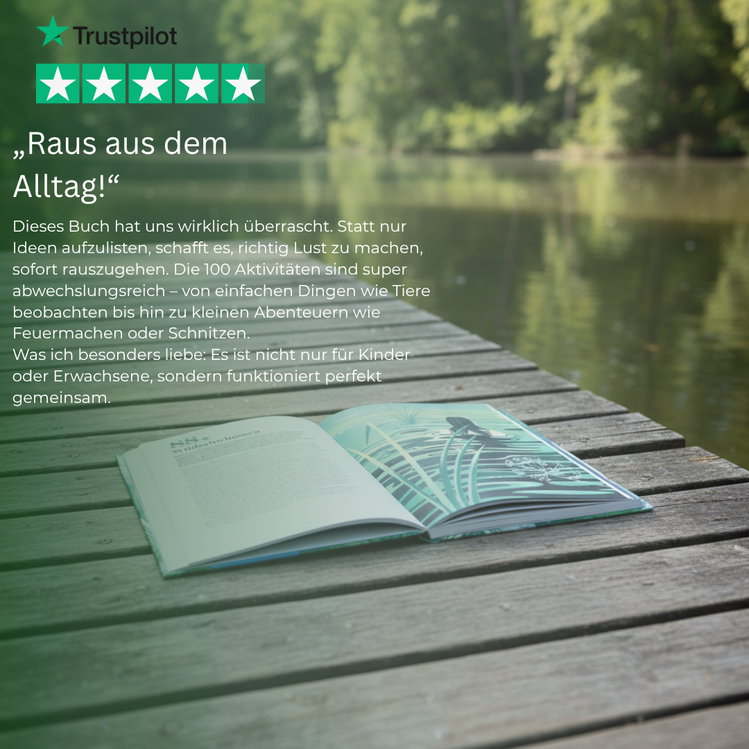 100 Dinge, die du im Wald tun kannst